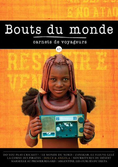 Bouts du monde : la revue du carnet de voyage n°17