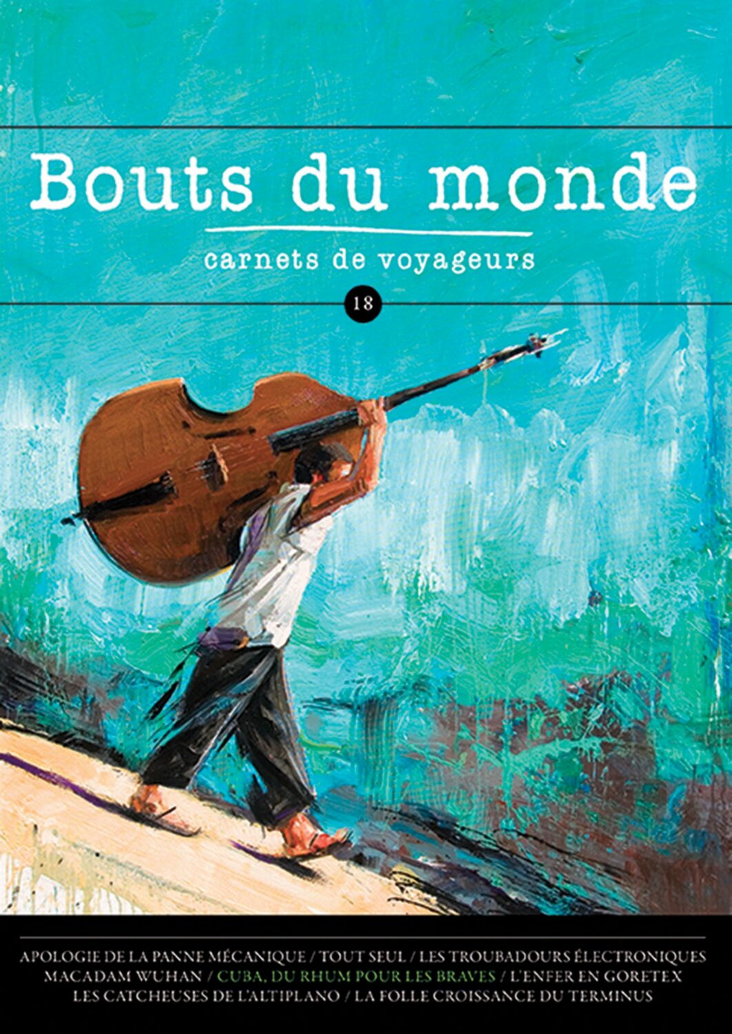 Bouts du monde : la revue du carnet de voyage n°18