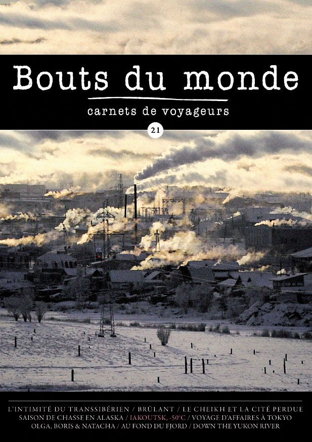 Bouts du monde : la revue du carnet de voyage n°21