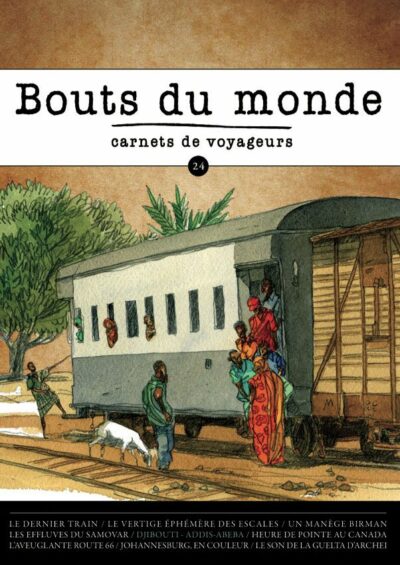 Bouts du monde : la revue du carnet de voyage n°24