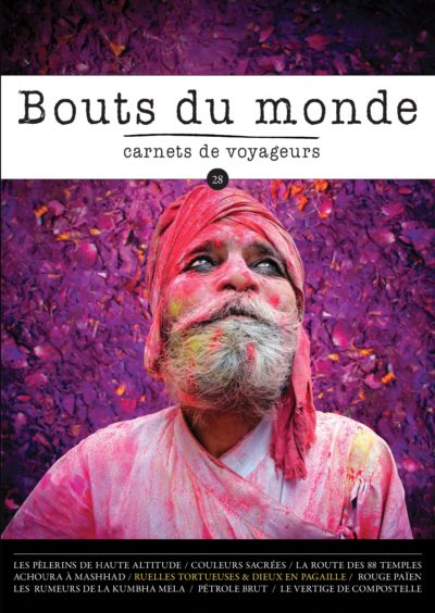 Bouts du monde : la revue du carnet de voyage n°28