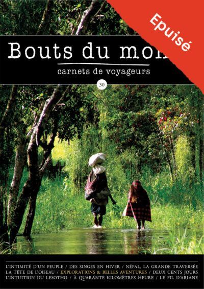 Revue bouts du monde carnets de voyage numero 30 couverture explorations belles aventures
