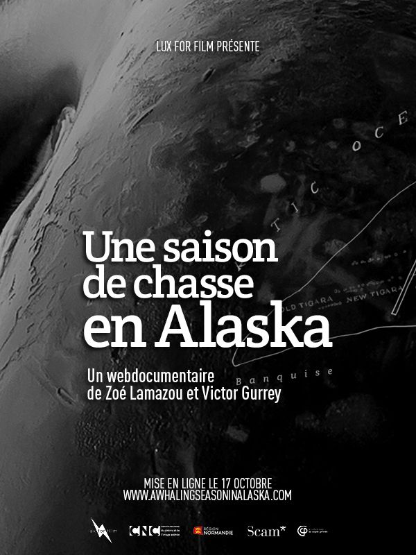 Zoé Lamazou, Victor Gurrey - Une saison de chasse en Alaska - Webdocumentaire