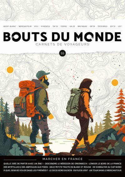 Bouts du monde 55 - Marcher en France